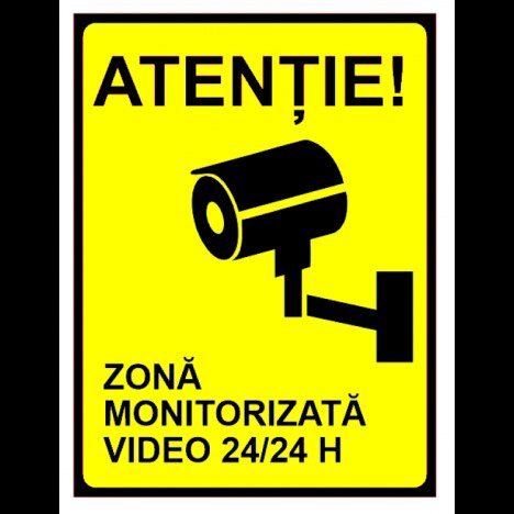 Semn pentru zona monitorizata video 24 din 24 ore